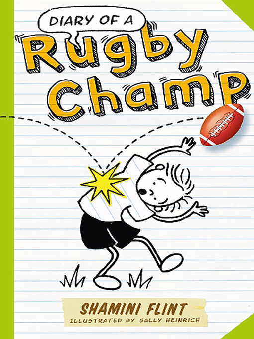 Title details for Diary of a Rugby Champ by Shamini Flint - Available